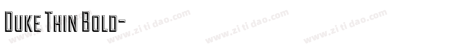 Duke Thin Bold字体转换